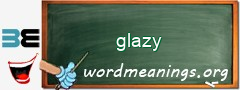 WordMeaning blackboard for glazy